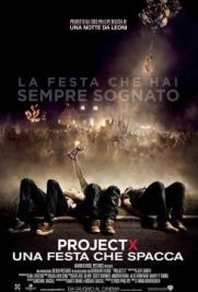 Project X - Una festa che spacca