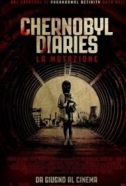 Chernobyl diaries - La mutazione