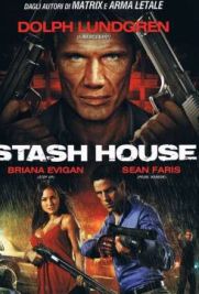 Stash House