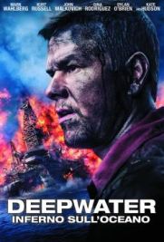 Deepwater - Inferno sull'Oceano