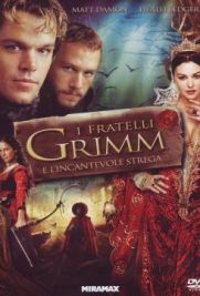 I fratelli Grimm e l'incantevole strega