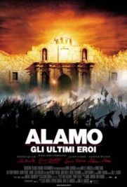 Alamo - Gli ultimi eroi