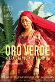 Oro verde - C'era una volta in Colombia