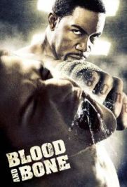 Blood and Bone