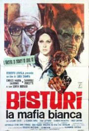 Bisturi, la mafia bianca