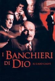 I banchieri di Dio - Il caso Calvi