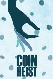 Coin Heist - Colpo alla Zecca