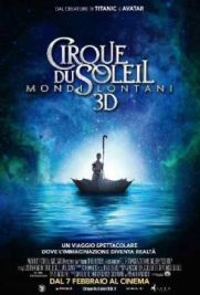 Cirque du Soleil: Mondi lontani