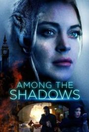 Among the Shadows - Tra le ombre