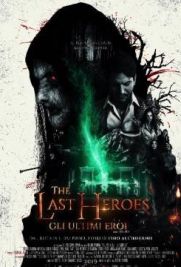 The Last Heroes - Gli ultimi eroi