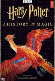 Harry Potter - A History Of Magic