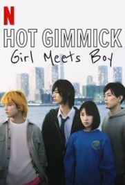 Hot Gimmick - Girl Meets Boy