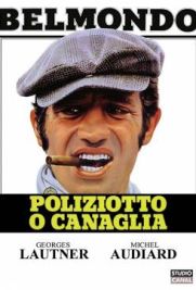 Poliziotto o canaglia