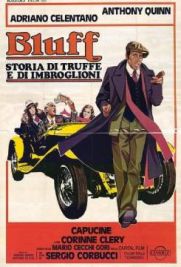 Bluff - Storia di truffe e di imbroglioni