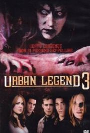 Urban Legend 3