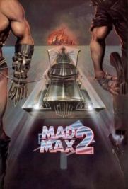 Mad Max 2 - Il guerriero della strada