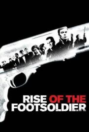 Rise of the Footsoldier