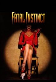 Fatal Instinct - Prossima apertura