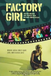 Factory Girl - La Vita Segreta Di Andy Warhol