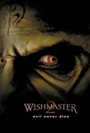 Wishmaster 2 - Il male non muore mai