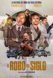 El robo del siglo