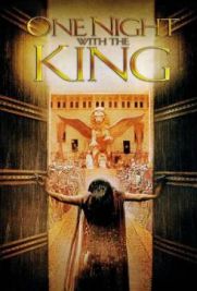 One Night with the King – Una notte con il re