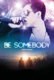 Be Somebody