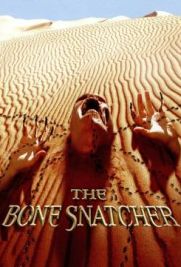 The Bone Snatcher - Cacciatore di ossa