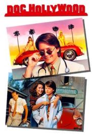 Doc Hollywood - Dottore in carriera