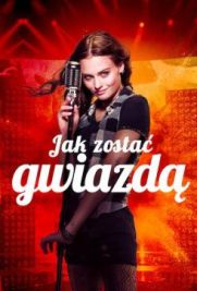 Jak zostac gwiazda