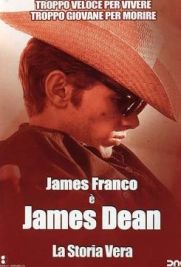 James Dean - La storia vera