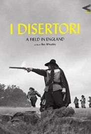 I disertori - A Field in England