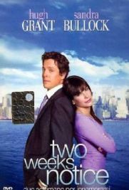 Two weeks notice - Due settimane per innamorarsi