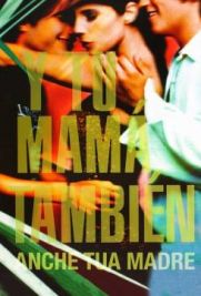 Y tu mamá también - Anche tua madre