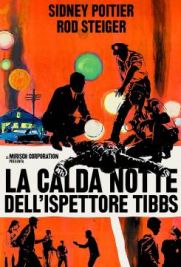 La calda notte dell'ispettore Tibbs