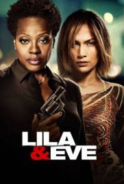 Lila & Eve