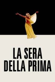 La sera della prima