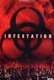 Infestation