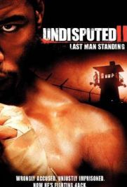 Undisputed II: Last Man Standing