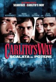 Carlito's Way - Scalata al potere