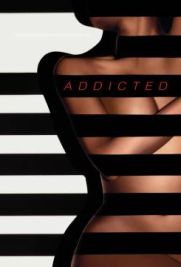 Addicted - Desiderio irresistibile