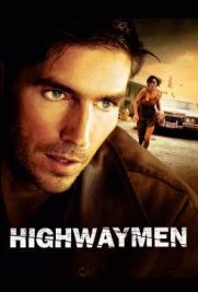 Highwaymen - I Banditi Della Strada