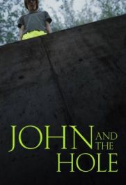 John and the Hole