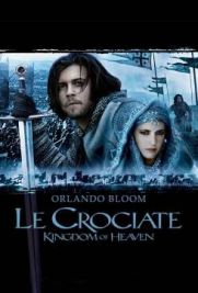 Le crociate - Kingdom of Heaven