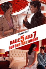 Dalle 5 alle 7 – Due ore per l’amore