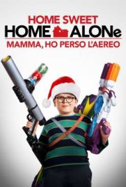 Home Sweet Home Alone - Mamma, ho perso l'aereo