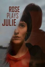 Rose Plays Julie