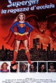 Supergirl - La ragazza d'acciaio