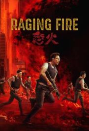 Raging Fire - Fuoco incrociato