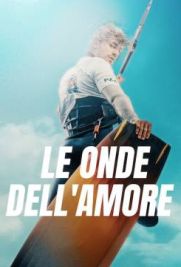 Le onde dell'amore -Pod Wiatr